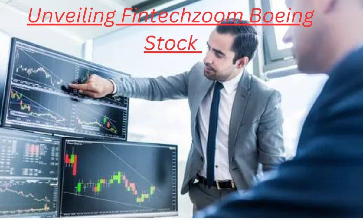 Fintechzoom Boeing Stock